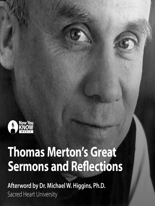 Title details for Thomas Merton's Great Sermons and Reflections by Thomas Merton - Available